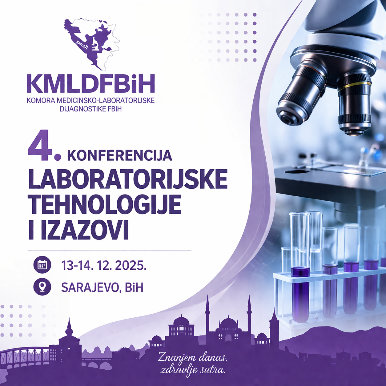 4. Konferencija “Laboratorijske tehnologije i izazovi” 13-14. 12. 2025. Sarajevo, BiH